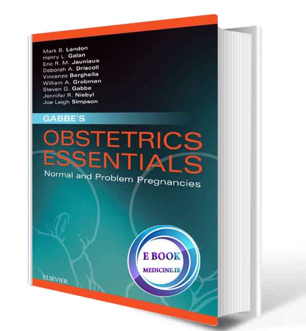 دانلود کتابGabbe's Obstetrics Essentials: Normal & Problem Pregnancies2018( PDF)